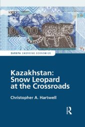 book Kazakhstan: Snow Leopard at the Crossroads