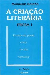 book A criação literária. Prosa I