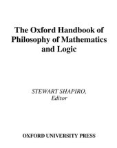 book The Oxford Handbook of Philosophy of Mathematics and Logic