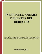 book Ineficacia, Anomia Y Fuentes Del Derecho: 28