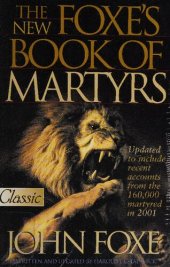 book Foxe's Book of Martyrs (Pure Gold Classics)