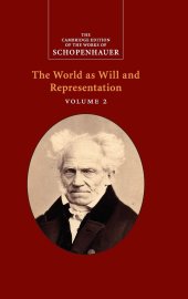 book Schopenhauer: The World as Will and Representation: Volume 2