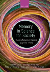 book Memory in Science for Society: There is Nothing as Practical as a Good Theory