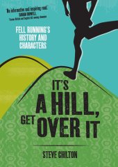 book It's a Hill, Get Over It