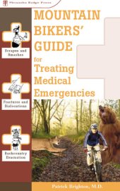 book Mountain Bikers' Guide to Treating Medical Emergencies