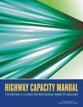 book Highway Capacity Manual: A Guide for Multimodal Mobility Analysis