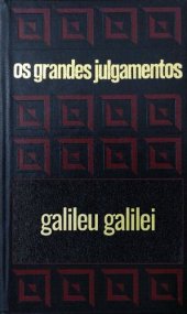 book Os grandes julgamentos - Galileu Galilei