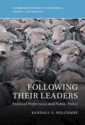 book Following Their Leaders: Political Preferences and Public Policy