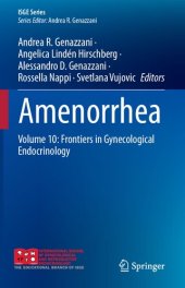 book Amenorrhea: Volume 10: Frontiers in Gynecological Endocrinology