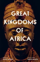 book Great Kingdoms of Africa