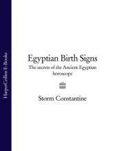 book Egyptian Birth Signs: The Secrets of the Ancient Egyptian Horoscope