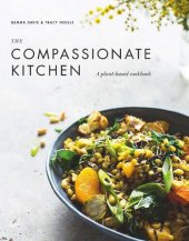 book The Compassionate Kitchen: A plant-based cookbook