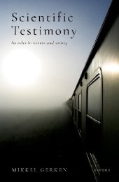 book Scientific Testimony: Its roles in science and society