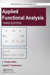 book Applied Functional Analysis, Third Edition [3rd Ed]  (Instructor Solution Manual, Solutions)