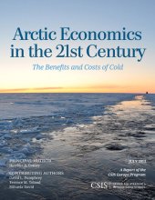 book Arctic Economics in the 21st Century: The Benefits and Costs of Cold