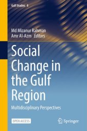 book Social Change in the Gulf Region: Multidisciplinary Perspectives