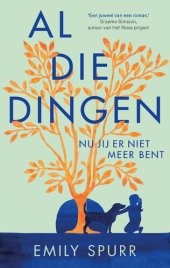 book Al die dingen nu jij er niet meer bent