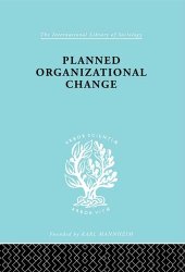 book Planned Organizational Change