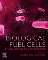 book Biological Fuel Cells: Fundamental to Applications