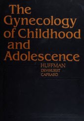 book The Gynecology of Childhood and Adolescence