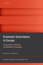 book Economic Governance in Europe: Comparative Paradoxes and Constitutional Challenges