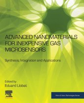 book Advanced Nanomaterials for Inexpensive Gas Microsensors: Synthesis, Integration and Applications