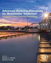 book Advanced Oxidation Processes for Wastewater Treatment: Emerging Green Chemical Technology