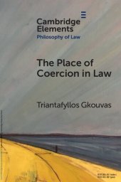 book The Place of Coercion in Law