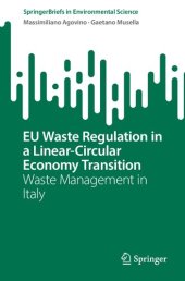 book EU Waste Regulation in a Linear-Circular Economy Transition: Waste Management in Italy