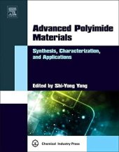 book Advanced Polyimide Materials: Synthesis, Characterization, and Applications