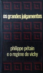 book Os grandes julgamentos - Pétain