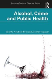 book Alcohol, Crime and Public Health