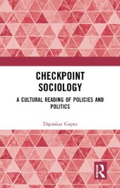 book Checkpoint Sociology: A Cultural Reading of Policies and Politics