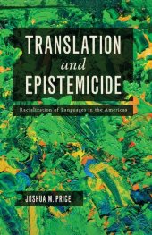 book Translation and Epistemicide: Racialization of Languages in the Americas