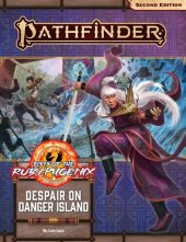 book Pathfinder Adventure Path #166: Fists of the Ruby Phoenix 1- Despair on Danger Island