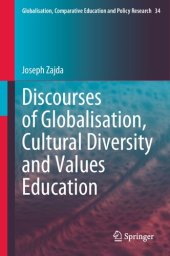 book Discourses of Globalisation, Cultural Diversity and Values Education