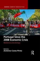 book Portugal Since the 2008 Economic: Crisis Resilience and Change