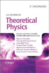 book A Course in Theoretical Physics