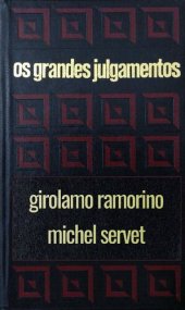 book Os grandes julgamentos - Ramorino e Servet