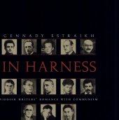 book In Harness: Yiddish Writers' Romance with Communism