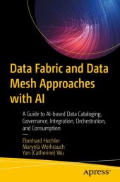 book Data Fabric and Data Mesh Approaches with AI