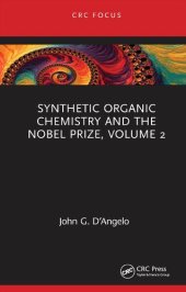 book Synthetic Organic Chemistry and the Nobel Prize