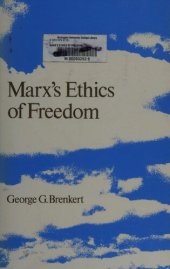 book Marx's Ethics of Freedom