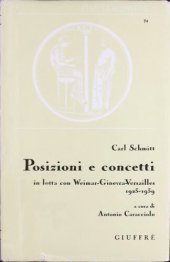 book Posizioni e concetti. In lotta con Weimar-Ginevra-Versailles 1923-1939