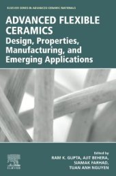 book Advanced Flexible Ceramics: Design, Properties, Manufacturing, and Emerging Applications