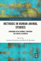 book Methods in Human-Animal Studies: Engaging With Animals Through the Social Sciences