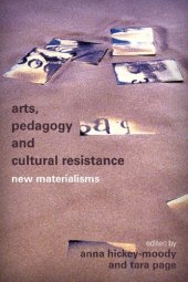 book Arts, Pedagogy and Cultural Resistance: New Materialisms