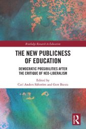 book The New Publicness of Education Democratic Possibilities After the Critique of Neo-Liberalism