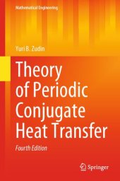 book Theory of Periodic Conjugate Heat Transfer