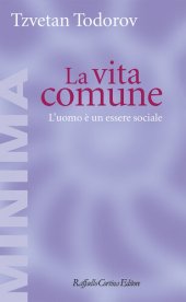 book La vita comune. L'uomo è un essere sociale